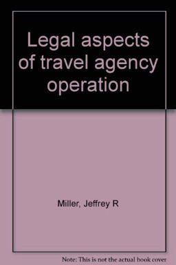 Legal Aspects of Travel Agency Operation
