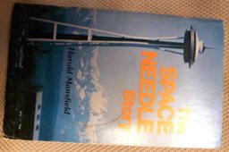 The Space Needle Story