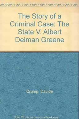 The Story of a Criminal Case