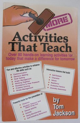 More Activities That Teach
