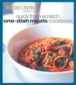 Quick from Scratch One-Dish Meals Cookbook  9780916103880 Front Cover