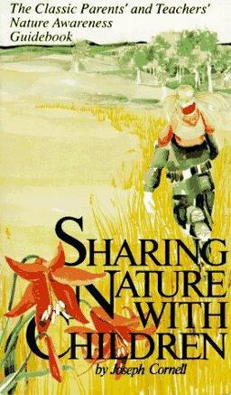 Sharing Nature with Children 1st 9780916124144 Front Cover
