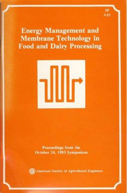 Energy Management and Membrane Technology in Food and Dairy Processing