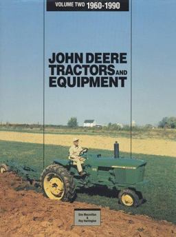 John Deere Tractors and Equipment, 1837-1959  9780916150952 Front Cover