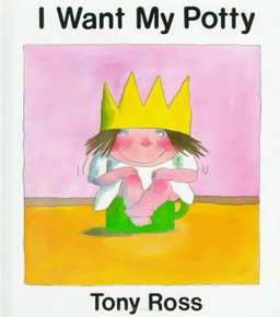 I Want My Potty!