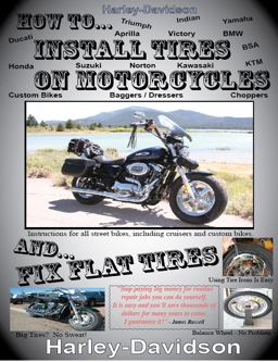 How to Install Tires on Motorcycles and Fix Flat Tires