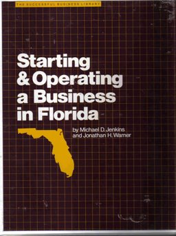 Starting and Operating a Business in Florida