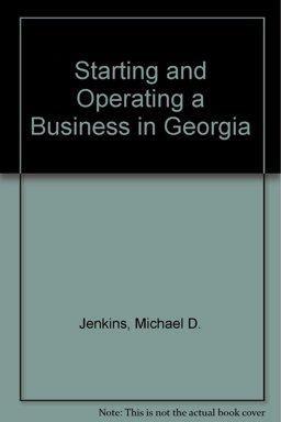 Starting and Operating a Business in Georgia
