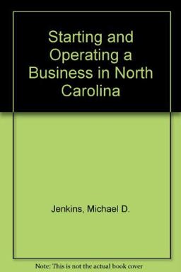Starting and Operating a Business in North Carolina