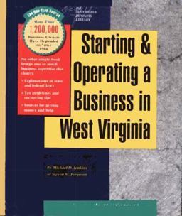 Starting and Operating a Business in West Virginia
