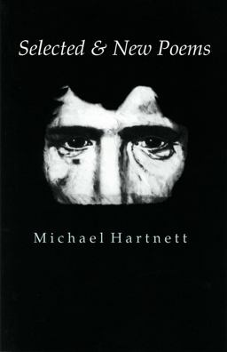 Selected and New Poems | Michael Hartnett