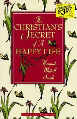 The Christian's Secret of a Happy Life