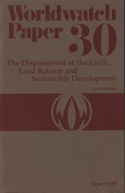 The Dispossessed of the Earth The Dispossessed of the Earth
