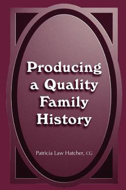 Producing a Quality Family History  9780916489649 Front Cover