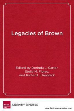 Legacies of Brown Multiracial Equity in American Education  9780916690434 Front Cover
