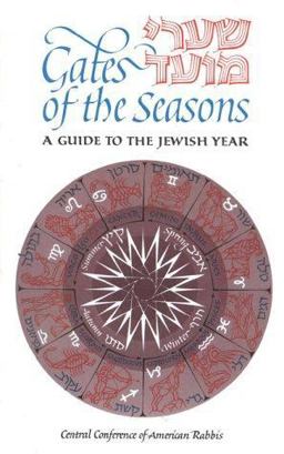 Gates of the Seasons : Shaarei Mo-Eid: A Guide to the Jewish Year  9780916694920 Front Cover