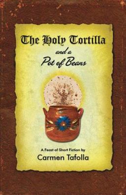 Holy Tortilla and a Pot of Beans  9780916727499 Front Cover