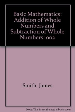 Addition of Whole Numbers and Subtraction of Whole Numbers