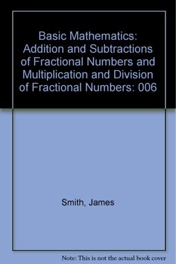 Addition and Subtraction of Fractional Numbers and Multiplication and Division of Fractional Numbers