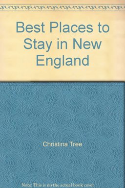 Best Places to Stay in New England Best Places to Stay in New England