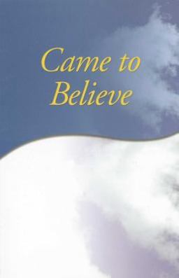 Came to Believe Trade Edition  9780916856052 Front Cover