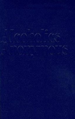 Alcoholics Anonymous, the Story of How Many Thousands of Men and Women Have Recovered from Alcoholism The Story of How Many Thousands of Men and Women Have Recovered from Alcoholism  9780916856182 Front Cover