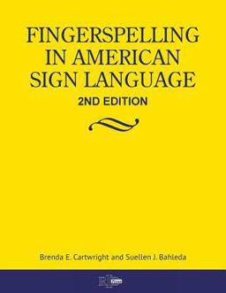 Fingerspelling in American Sign Language 2nd 9780916883478 Front Cover