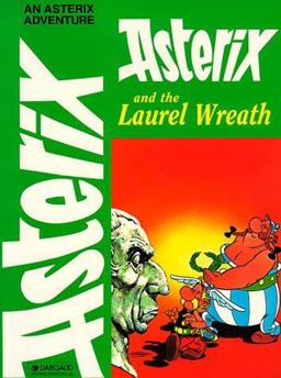 Asterix and the Laurel Wreath