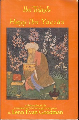 Ibn Tufayl's Hayy Ibn Yaqzan A Philosophical Tale 5th 9780917232374 Front Cover