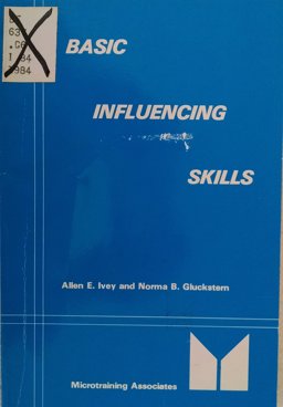 Basic Influencing Skills 3rd 9780917276040 Front Cover