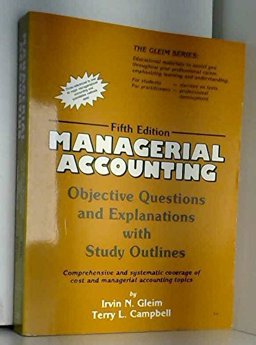 Managerial Accounting Objective Questions and Explanations