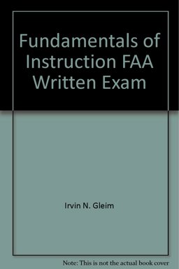 Fundamentals of Instruction FAA Written Exam