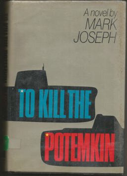 To Kill the Potemkin
