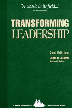 Transforming Leadership : From Vision to Results 2nd 9780917917110 Front Cover