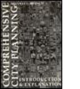 Comprehensive City Planning Introduction and Explanation  9780918286413 Front Cover