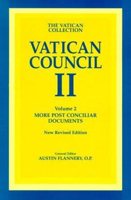 Vatican Council II Vol. II : More Post-Conciliar Documents  9780918344168 Front Cover