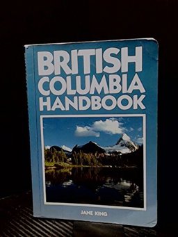 British Columbia Handbook British Columbia Handbook