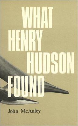 What Henry Hudson Found