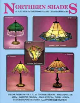 Northern Shades 25 Full-Size Patterns for Stained Glass Lampshades  9780919985179 Front Cover