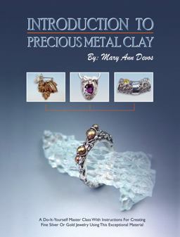 Introduction to Precious Metal Clay  9780919985360 Front Cover