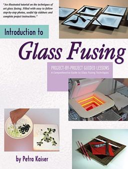 Introduction to Glass Fusing A Comprehensive Guide to Glass Fusing Techniques  9780919985384 Front Cover