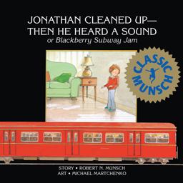 Jonathan Cleaned Up - Then He Heard a Sound