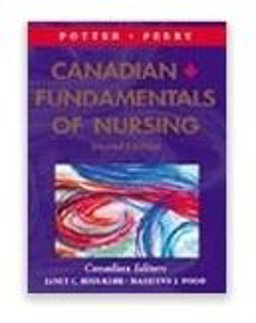 Canadian Fundamentals of Nursing Canadian Fundamentals of Nursing