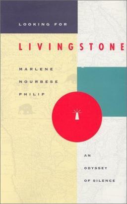 Looking for Livingstone An Odyssey of Silence  9780920544884 Front Cover