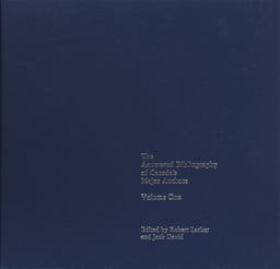 The Annotated Bibliography of Canada's Major Authors