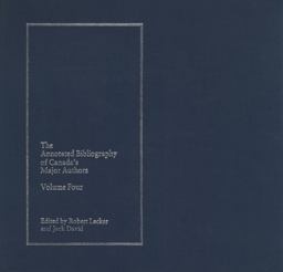 The Annotated Bibliography of Canada's Major Authors