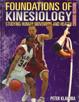 Foundations of Kinesiology 1st 9780920905081 Front Cover