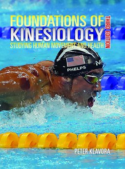 Foundations of Kinesiology Studying Human Movement and Health  9780920905616 Front Cover