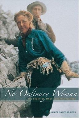 No Ordinary Woman The Story of Mary Schaffer Warren  9780921102823 Front Cover