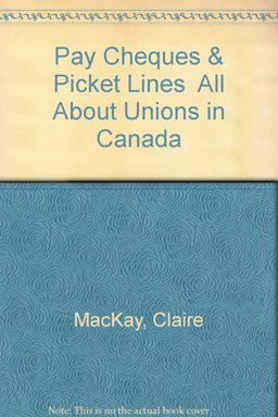 Paycheques and Picket Lines